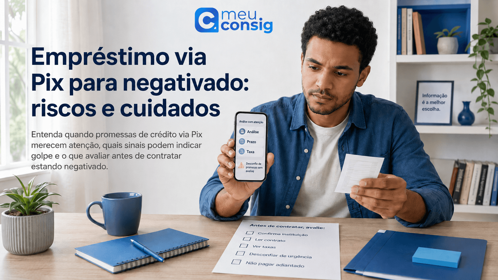 Pessoa negativada analisando no celular uma oferta de empréstimo com recebimento via Pix