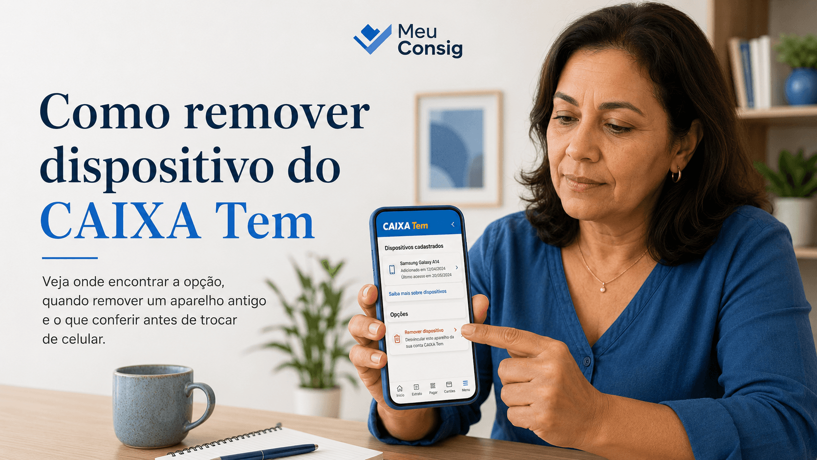 como remover dispositivo do Caixa Tem
